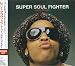 Super Soul Fighter-Live & Rare von Lenny Kravitz - alle Infos