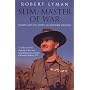 Slim, Master of War: Burma and the Birth of Modern Warfare