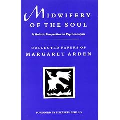 Midwifery of the Soul: Holistic Perspective on Psychoanalysis