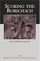 Scoring the Rorschach: Seven Validated Systems (Lea Series in Personality and Clinical Psychology)