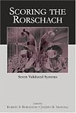 Scoring the Rorschach: Seven Validated Systems (Lea Series in Personality and Clinical Psychology)