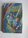 The forest of the night