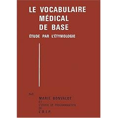 Le vocabulaire m�dical de base (2 volumes)