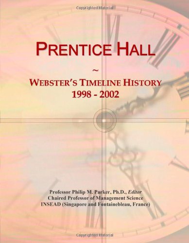 Prentice Hall: Webster's Timeline History, 1998 - 2002