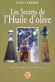 Revue Pierre de Soleil  / Les Secrets de l'Huile d'olive