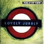 LOVELY JUBBLY