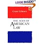 The Ages of American Law (The Storrs Lectures Series)