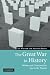 The Great War in History: Debates and Controversies, 1914 to the Present (Studies in the Social and Cultural History of Modern Warfare)