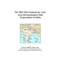 The 2007-2012 Outlook for Anti-Acne Dermatological Skin Preparations in India