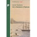 Les chasseurs d'�pices