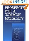 Prospects for a Common Morality