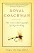 Book Royal Coachman: The Lore and the Legend of Fly-fishing