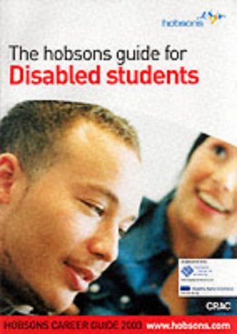 Hobsons Guide to Careers for Disabled Students: 2003 (Hobsons casebooks)