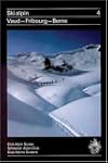 Ski alpin, tome 4 : Vaudoises - Fribo...