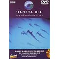 Pianeta Blu - Dalle Barriere Coralline Ai Mari Di Ghiaccio