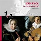 Click here to buy Van Eyck: Der Fluyten Lust-Hof (Selections) by  Jacob van Eyck and Marion Verbruggen .