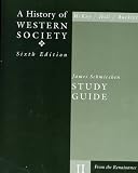 A History of Western Society: From the Renaissance (History of Western Society)