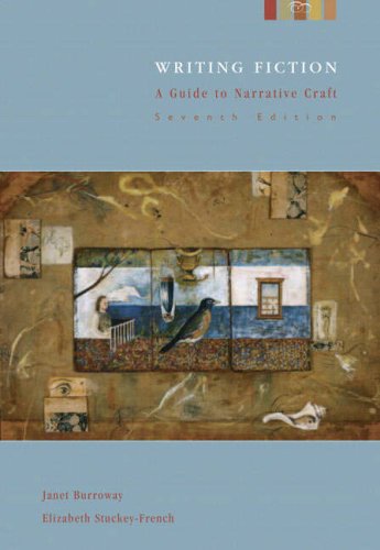 Writing Fiction: A Guide to Narrative Craft
