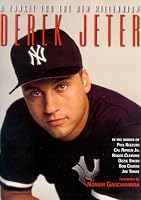Derek Jeter : A Yankee for the New Millennium