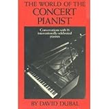 The world of the concert pianist