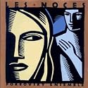 Les Noces: Russian Village Wedding Songs