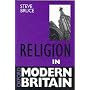 Religion in Modern Britain (Oxford Modern Britain)