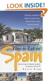 Buy to Let in Spain: How to Invest in Spanish Property for Pleasure and Profit (How to)