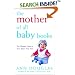 The Mother of All Baby Books: The Ultimate Guide to Your Baby's First Year (Mother of All)