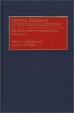 Mental Disorder in the Criminal Process: Stan Stress and the Vietnam/Sports Conspiracy (Contributions in Legal Studies)