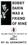 Bobby Darin Was a Friend of Mine: Volume Three of the Best of the Blacklisted Journalist