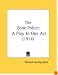 The Zone Police: A Play In One Act (1914)