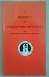 A handbook of mortuary practice & safety : for anatomical pathology technicians