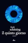 Il Quinto Giorno (Narrativa Nord)