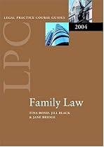LPC Family Law 2004 (Legal Practice Course Guides)