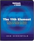 The 11th Element by Bob Scheinfeld (Nightingale Conant)