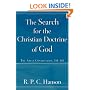 The Search for the Christian Doctrine of God: The Arian Controversy, 318-381