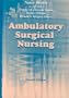 Ambulatory Surgical Nursing, 2e