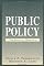 Public Policy: The Essential Readings