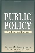 Public Policy: The Essential Readings