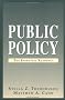 Public Policy: The Essential Readings Public Policy: The Essential Readings