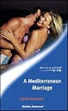 A Mediterranean Marriage  (A Mediterranean Marriage)