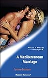 A Mediterranean marriage