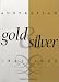 Book Australian Gold and Silver 1851ÃÂ1900