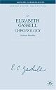 An Elizabeth Gaskell Chronology (Author Chronologies)