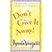 Don't Give It Away! : A Workbook of Self-Awareness and Self-Affirmations for Young Women