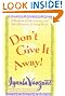 

Don't Give It Away! : A Workbook of Self-Awareness and Self-Affirmations for Young Women
