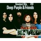 Click here to buy Greatest Hits by Deep Purple & Friends .