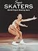 Book Super Skaters: World Figure Skating Stars