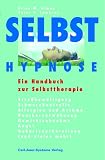 Selbsthypnose - Brian M. Alman, Peter T. Lambrou