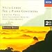 Villa-Lobos: The Five Piano Concertos